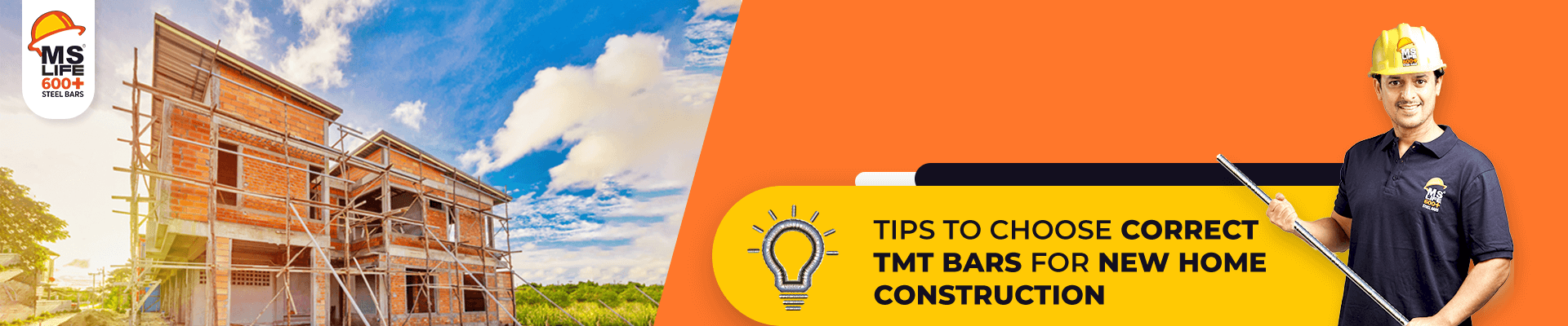 Tips to choose correct TMT Bars for New Home Construction | MSlife