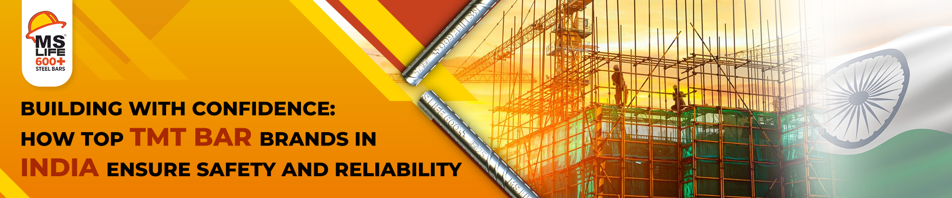 Building with Confidence: How top TMT Bar Brands in India Ensure Safety and Reliability